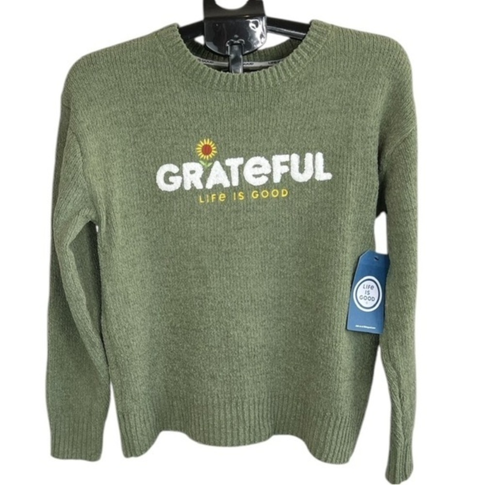 Life Is Good - 'Grateful' sweater. SZ: S, M. NWT